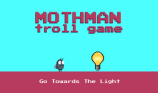 Mothman Death Troll Game