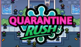 Quarantine Rush